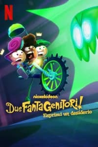 Due Fantagenitori! - Esprimi un desiderio