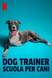 Dog Trainer - Scuola per cani