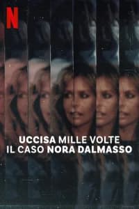 Uccisa mille volte: il caso Nora Dalmasso