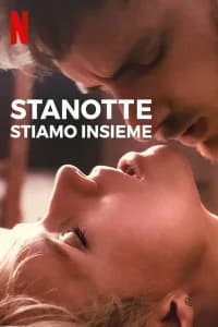 Stanotte stiamo insieme