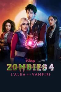 ZOMBIES 4: L'Alba dei Vampiri