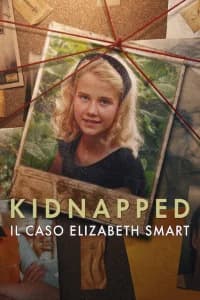 Kidnapped: il caso Elizabeth Smart