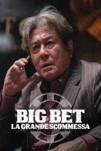 Big Bet - La grande scommessa