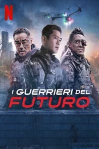I guerrieri del futuro
