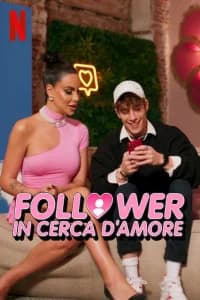 Follower in cerca d’amore