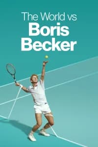 The World vs Boris Becker