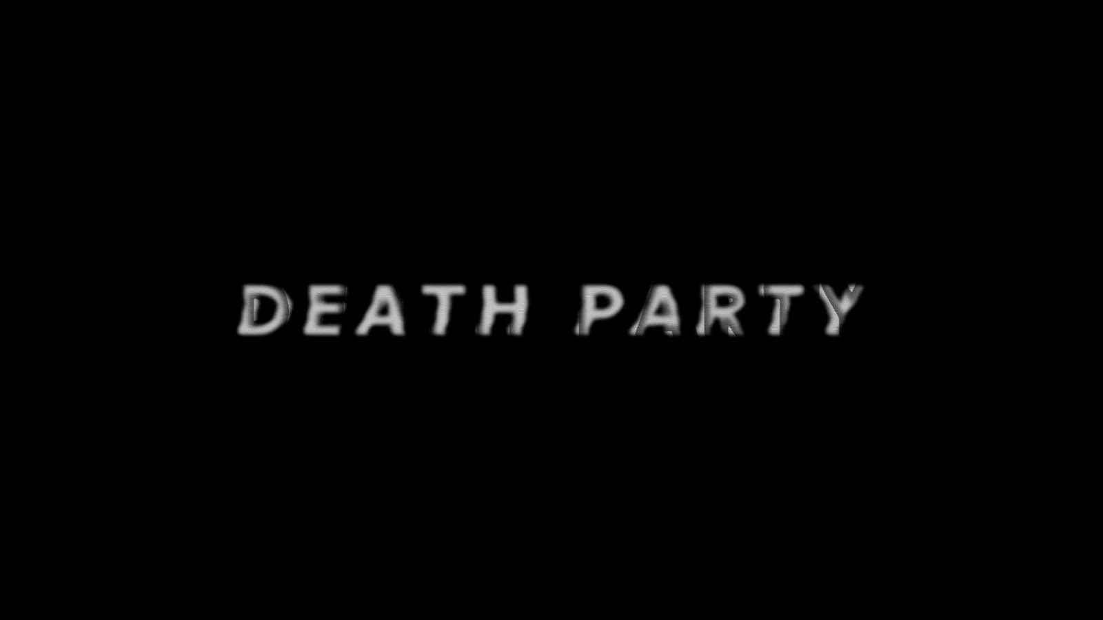 Death Party