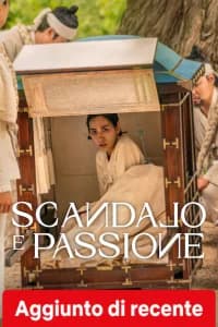 Scandalo e passione