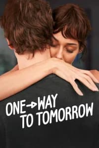 One-Way to Tomorrow