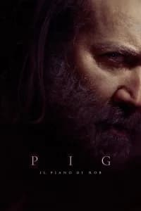 Pig - La vendetta di Rob
