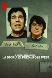 A British Horror Story: la storia di Fred e Rose West