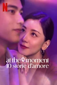 At the moment - 10 storie d'amore