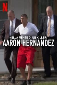 Nella mente di un killer: Aaron Hernandez