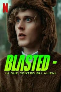 Blasted - In due contro gli alieni