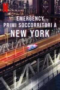 Emergency - Primi soccorritori a New York