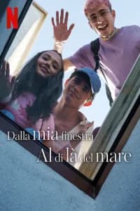 Dalla mia finestra: Al di là del mare