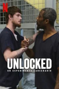 Unlocked: un esperimento carcerario