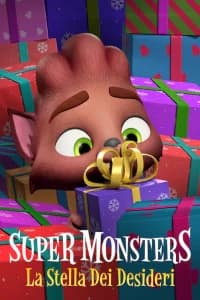 Super Monsters: La stella dei desideri