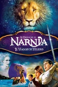 Le cronache di Narnia - Il viaggio del veliero