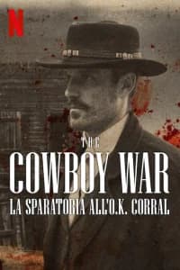 The Cowboy War - La sparatoria all'O.K. Corral