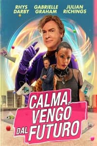Calma, vengo dal futuro