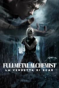Fullmetal Alchemist - La vendetta di Scar