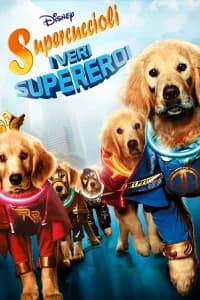 Supercuccioli - I veri supereroi