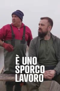 È uno sporco lavoro