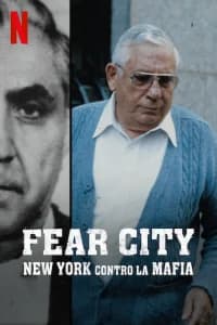 Fear City: New York contro la mafia