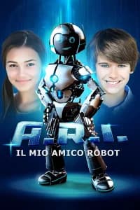 Le Avventure di A.R.I.: Il Mio Amico Robot