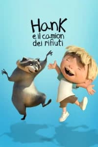 Hank e il camion dei rifiuti