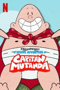 Le epiche avventure di Capitan Mutanda