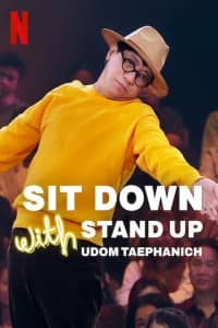 Sit Down with Stand Up Udom Taephanich