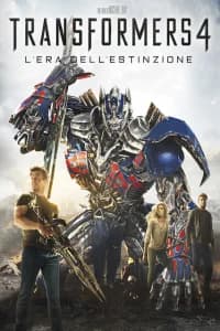 Transformers 4: L'Era Dell'Estinzione