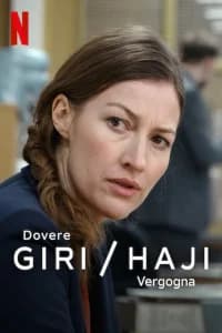 Giri / Haji - Dovere / Vergogna