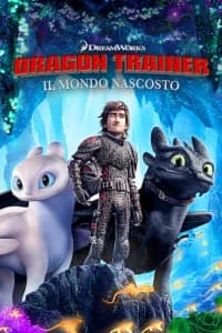 Dragon Trainer - Il mondo nascosto