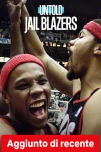 Untold: Jail Blazers