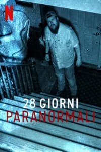 28 giorni paranormali
