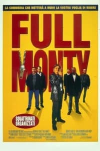 Full Monty - Squattrinati organizzati