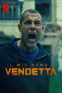 Il mio nome è vendetta