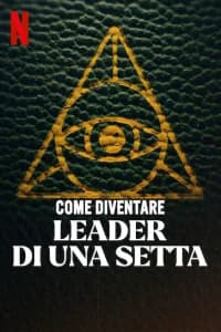 Come diventare leader di una setta