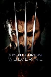 X-Men: Le origini - Wolverine