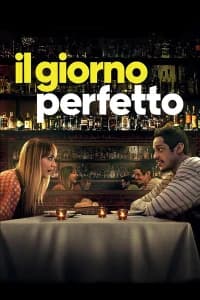 Il giorno perfetto