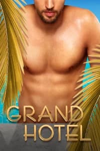 Grand Hotel - Intrighi e Passioni