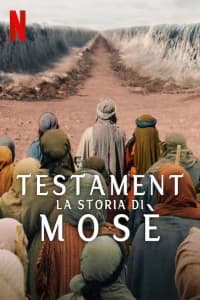 Testament: La storia di Mosè