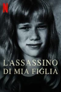 L'assassino di mia figlia