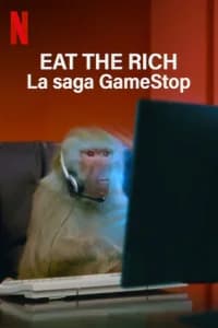 Eat the Rich: la saga GameStop