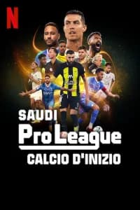 Saudi Pro League: calcio d'inizio