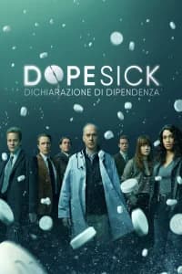 Dopesick - Dichiarazione di dipendenza