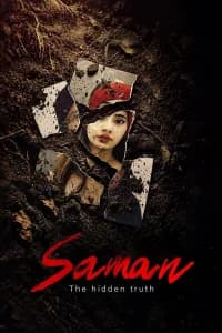 Saman: La verità nascosta